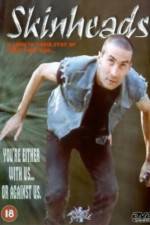 Watch Skinheads M4ufreemovies