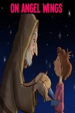 Watch On Angel Wings M4ufreemovies