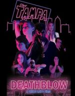 Watch Death Blow M4ufreemovies
