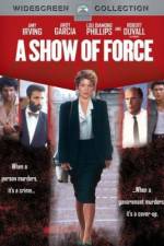 Watch A Show of Force M4ufreemovies