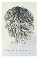 Watch God Knows Where I Am M4ufreemovies