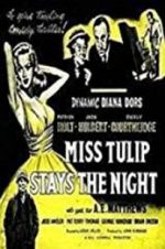 Watch Miss Tulip Stays the Night M4ufreemovies