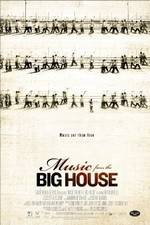 Watch Music from the Big House M4ufreemovies