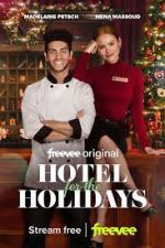 Watch Hotel for the Holidays M4ufreemovies