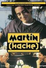 Watch Martin (Hache) M4ufreemovies