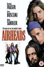 Watch Airheads M4ufreemovies
