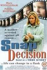 Watch Snap Decision M4ufreemovies