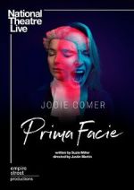 Watch National Theatre Live: Prima Facie M4ufreemovies