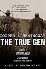 Watch Cooper and Hemingway: The True Gen M4ufreemovies