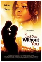 Watch My Last Day Without You M4ufreemovies