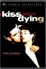 Watch A Kiss Before Dying M4ufreemovies