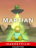Watch Martian (Short 2015) M4ufreemovies