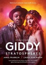 Watch Giddy Stratospheres M4ufreemovies