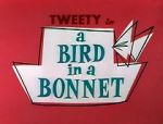 Watch A Bird in a Bonnet M4ufreemovies