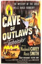 Watch Cave of Outlaws M4ufreemovies
