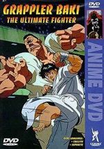 Watch Grappler Baki: The Ultimate Fighter M4ufreemovies
