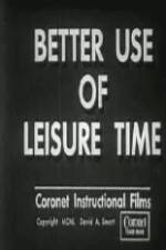 Watch Better Use of Leisure Time M4ufreemovies