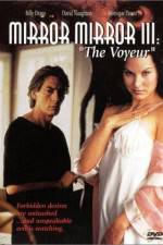 Watch Mirror Mirror III The Voyeur M4ufreemovies
