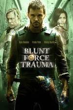 Watch Blunt Force Trauma M4ufreemovies