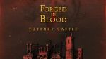Watch Forged in Blood: Tutbury Castle M4ufreemovies