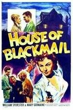 Watch House of Blackmail M4ufreemovies