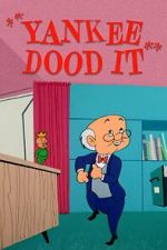 Watch Yankee Dood It (Short 1956) M4ufreemovies