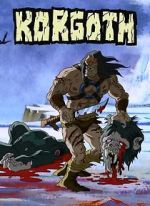 Watch Korgoth of Barbaria (TV Short 2006) M4ufreemovies