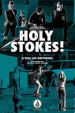 Watch Holy Stokes! A Real Life Happening M4ufreemovies