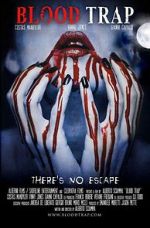 Watch Blood Trap M4ufreemovies