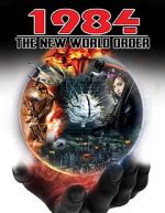 Watch 1984: The New World Order M4ufreemovies