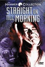 Watch Straight on Till Morning M4ufreemovies