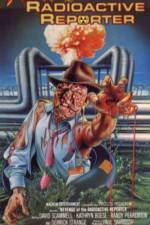 Watch Revenge of the Radioactive Reporter M4ufreemovies