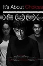Watch It\'s About Choices M4ufreemovies