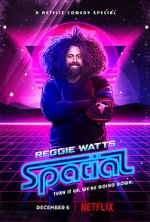 Watch Reggie Watts: Spatial M4ufreemovies