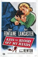 Watch Kiss The Blood Off My Hands M4ufreemovies