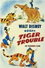 Watch Tiger Trouble M4ufreemovies
