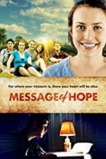 Watch Message of Hope M4ufreemovies
