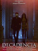 Watch Decadencia M4ufreemovies