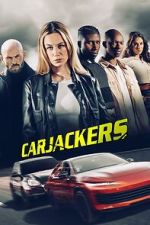 Watch Carjackers M4ufreemovies