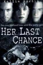Watch Her Last Chance M4ufreemovies