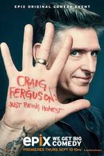 Watch Craig Ferguson: Just Being Honest M4ufreemovies