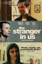 Watch The Stranger in Us M4ufreemovies