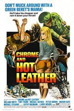 Watch Chrome and Hot Leather M4ufreemovies