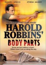 Watch Harold Robbins\' Body Parts M4ufreemovies