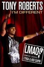 Watch Tony Roberts Im Different M4ufreemovies