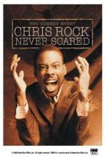 Watch Chris Rock: Never Scared M4ufreemovies