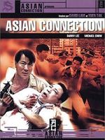 Watch Asian Connection M4ufreemovies