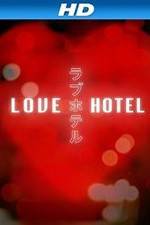 Watch Love Hotel M4ufreemovies