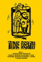 Watch Tone Death M4ufreemovies