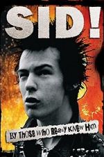 Watch Sid! By Those Who Really Knew Him M4ufreemovies
